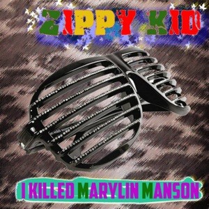 I killed Marylin Manson封面