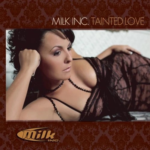 Tainted Love封面
