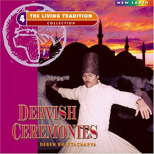 The Living Tradition 4: Dervish Ceremonies封面
