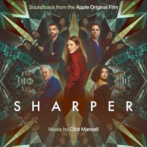 Sharper: Soundtrack From The Apple Original Film封面
