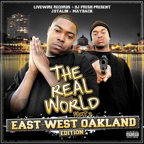 The Real World Part 2: East West Oakland封面