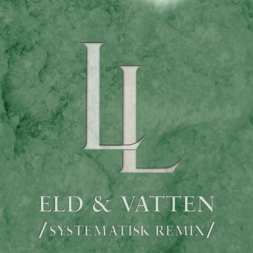 Eld & vatten (Systematisk remix)封面