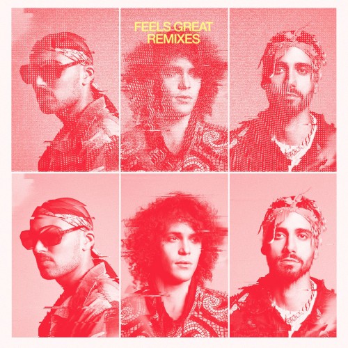 Feels Great (remixes)封面