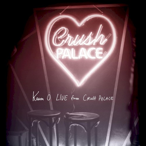 Live From Crush Palace封面