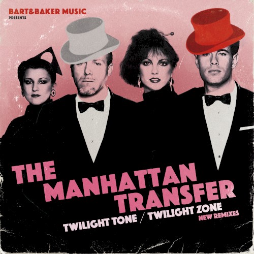 Bart&Baker Music Presents Twilight Tone / Twilight Zone (New Remixes)封面