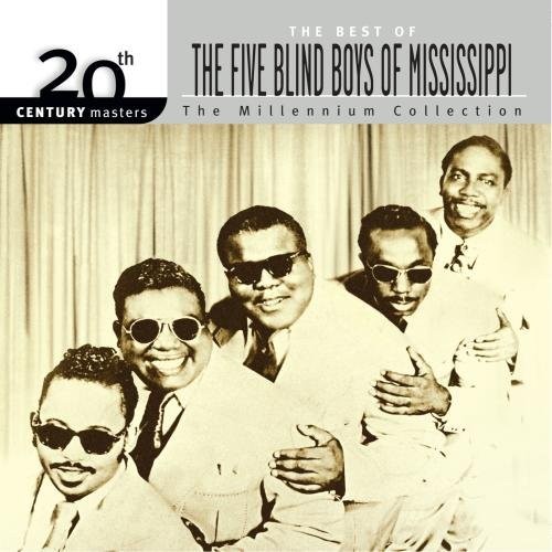 20th Century Masters: The Millennium Collection: The Best of The Five Blind Boys of Mississippi封面