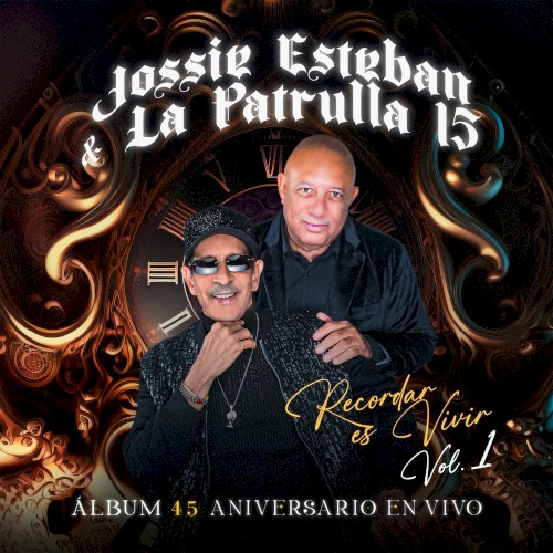45 aniversario en vivo: Recordar es vivir, vol. 1封面