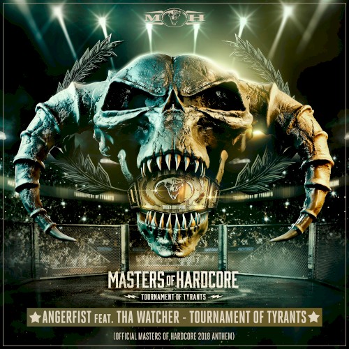 Tournament of Tyrants (Official Masters of Hardcore 2018 Anthem)封面