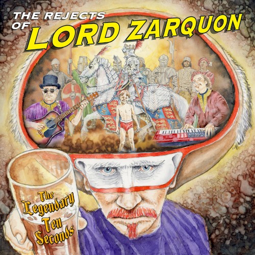 The Rejects of Lord Zarquon封面