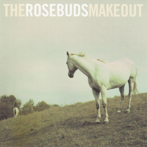The Rosebuds Make Out封面