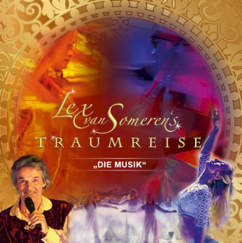 Lex van Someren' Traumreise - Die Musik封面
