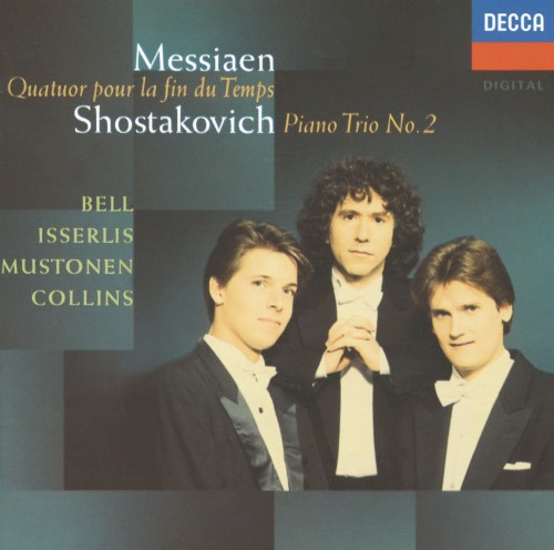 Messiaen: Quatuor pour la fin du Temps / Shostakovich: Piano Trio no. 2封面