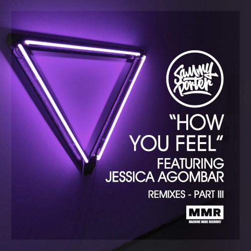 How You Feel (Remixes III)封面