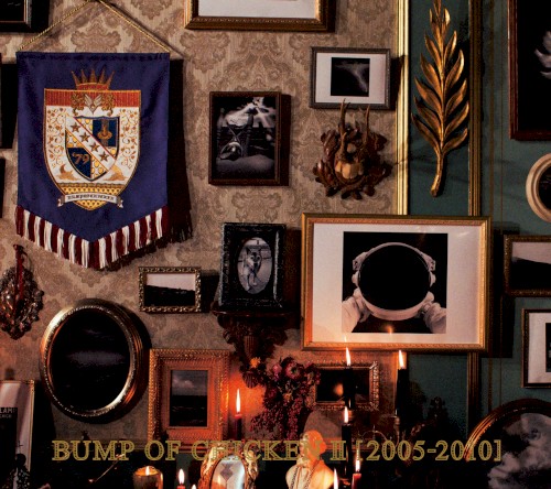 BUMP OF CHICKEN II [2005-2010]封面