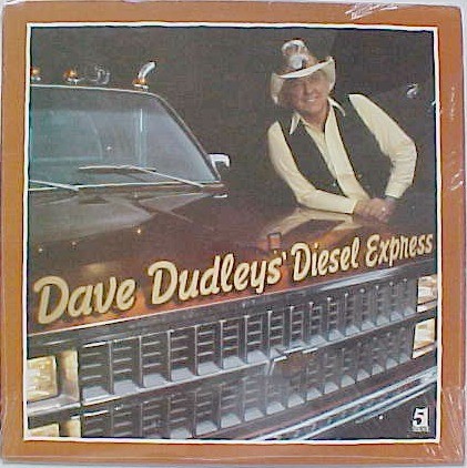 Dave Dudley’s Diesel Express封面