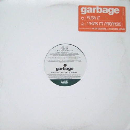 Push It / I Think I'm Paranoid封面