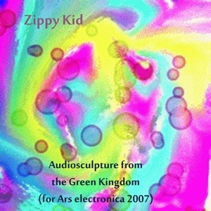 Audiosculpture from the Green Kingdom (For Ars Electronica 2007)封面