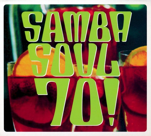 Samba Soul 70!封面