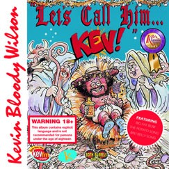 Let's Call Him... Kev!封面