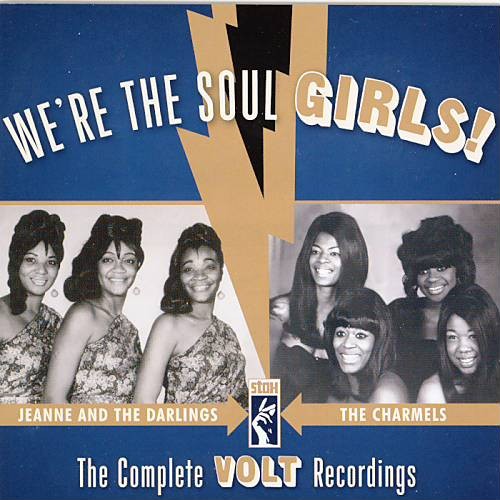 We’re the Soul Girls! The Complete Volt Recordings封面