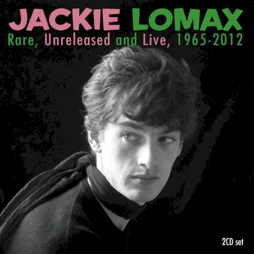 Rare, Unreleased And Live, 1965-2012封面