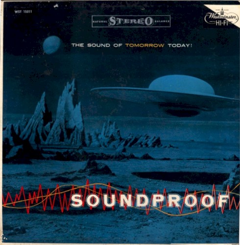 Soundproof: The Sound of Tomorrow Today!封面