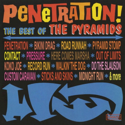Penetration! The Best Of The Pyramids封面