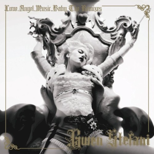 Love. Angel. Music. Baby. (The Remixes)封面