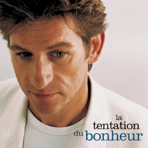 La Tentation du bonheur封面