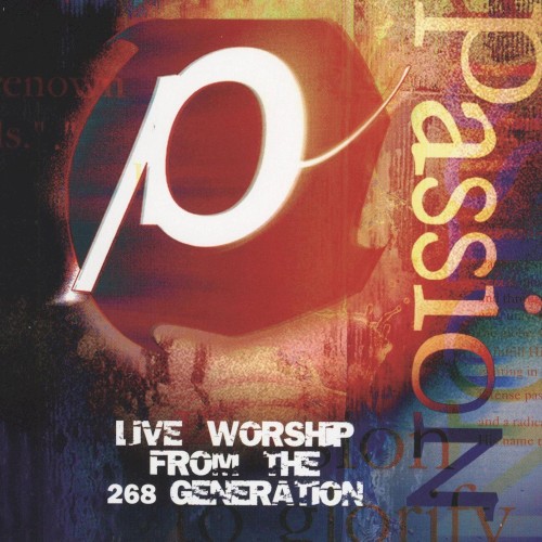Passion: Live Worship From the 268 Generation封面