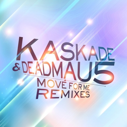 Move for Me (Remixes)封面