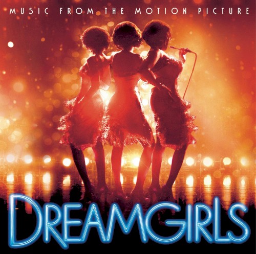 Dreamgirls: Music From the Motion Picture封面