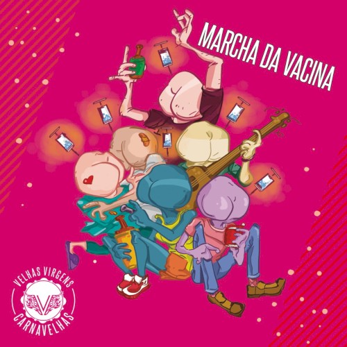 Marcha da Vacina封面
