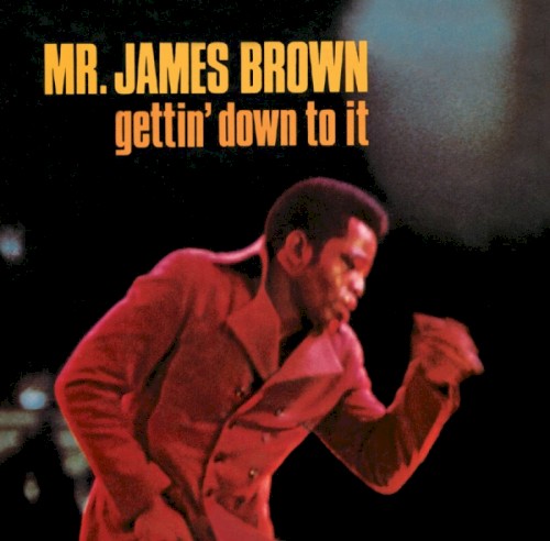 Gettin’ Down to It封面