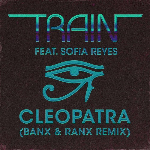 Cleopatra [Banx & Ranx Remix]封面