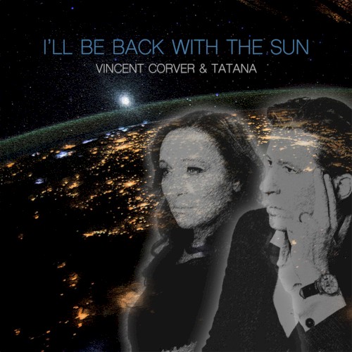 I'll Be Back With The Sun封面