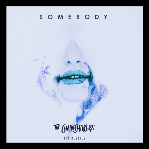 Somebody: The Remixes封面