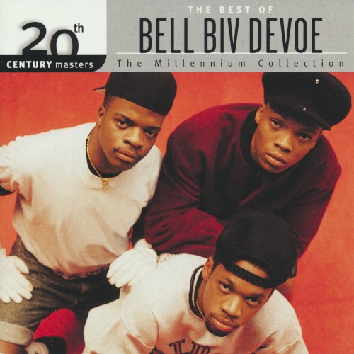 20th Century Masters: The Millennium Collection: The Best of Bell Biv DeVoe封面