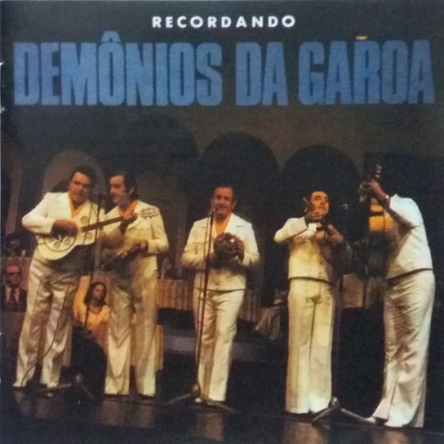 Recordando Demônios Da Garoa封面