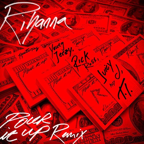 Pour It Up (remix)封面