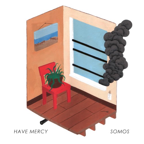 Have Mercy / Somos封面