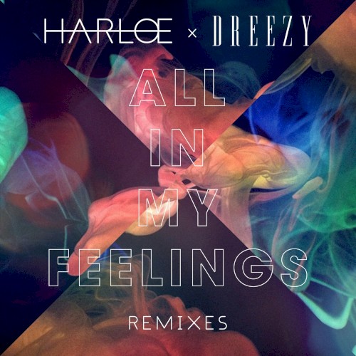 All in My Feelings (Remixes)封面