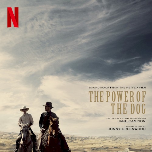 The Power of the Dog: Music From the Netflix Film封面
