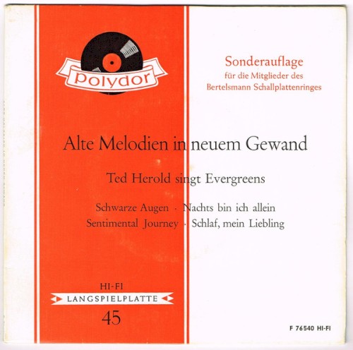 Alte Melodien in neuem Gewand - Ted Herold singt Evergreens封面