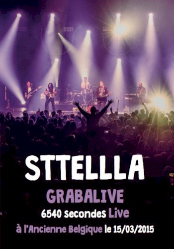 Grabalive 6540 Secondes Live À L'Ancienne Belgique Le 15/03/2015封面