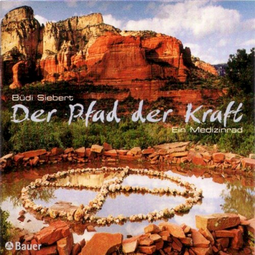 Der Pfad der Kraft - Ein Medizinrad封面