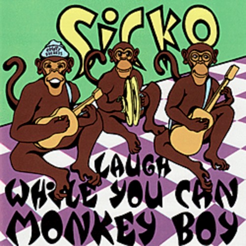 Laugh While You Can Monkey Boy封面