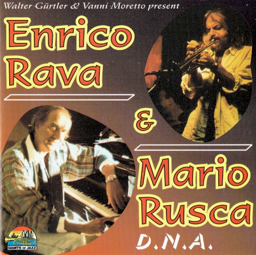 Enrico Rava & Mario Rusca: D.N.A.封面