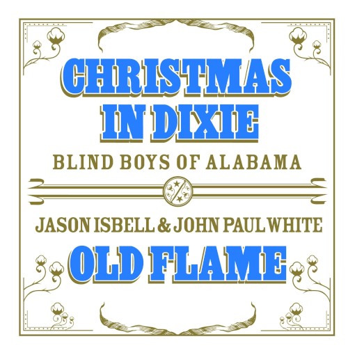 Christmas in Dixie / Old Flame封面