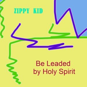 Be Leaded by Holy Spirit封面